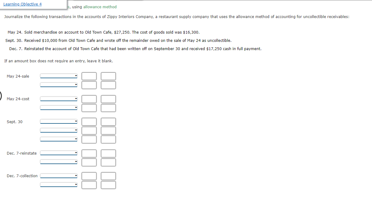 , using allowance method May 24. Sold merchandise on account to