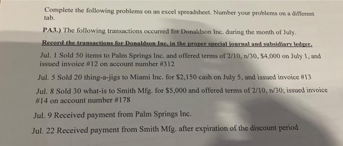  Complete the following problems on an excel spreadsheet. Number your problems