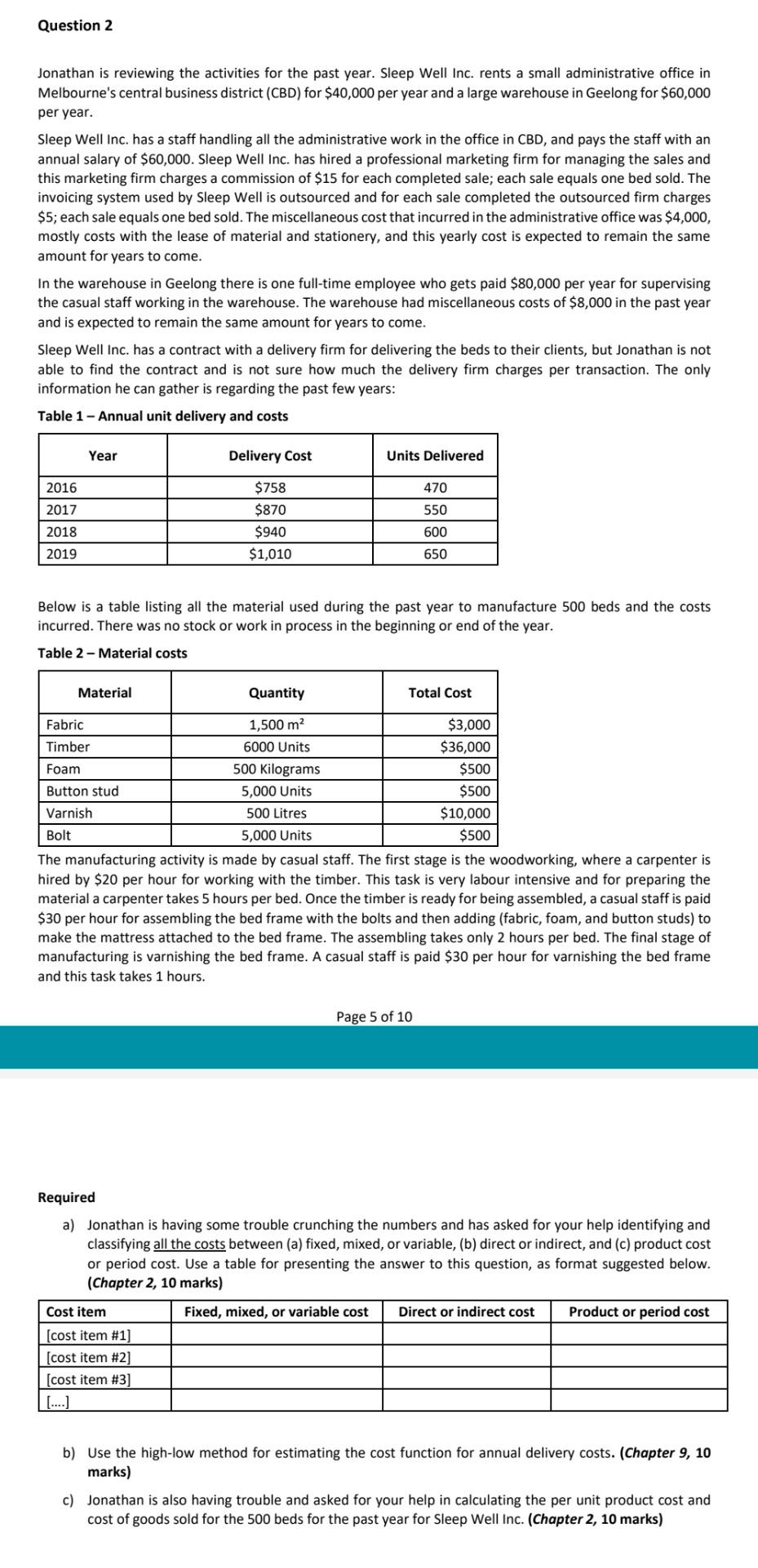 Please answer ASAP Question 2 Jonathan is reviewing the activities for