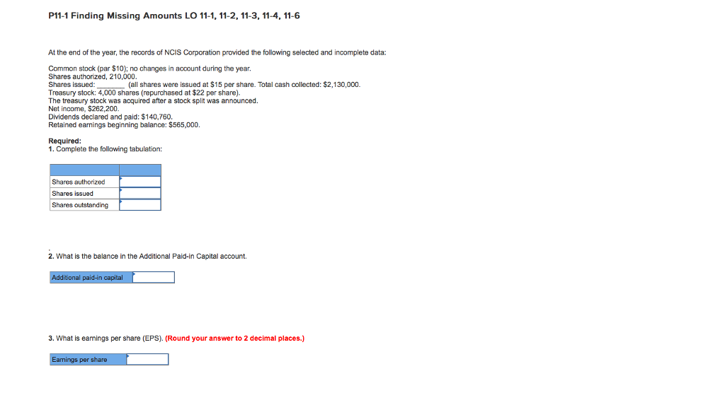 P11-1 Finding Missing Amounts LO 11-1, 11-2,11-3, 11-4, 11-6 At the