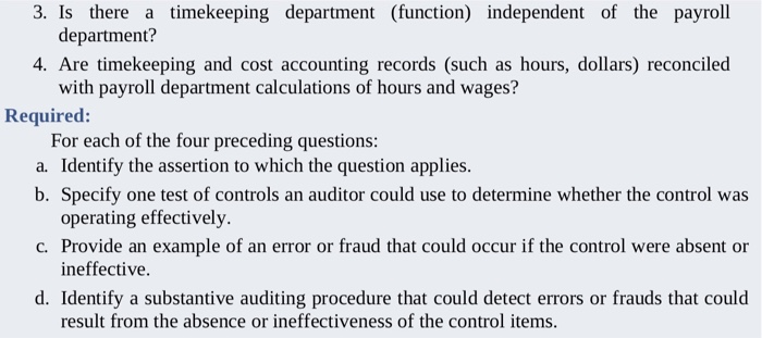 Errors or Frauds. Following is a selection of items from the payroll