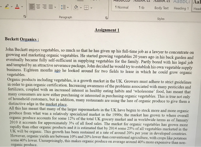 it in the word please 7. Suggest the marketing strategies that John