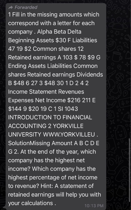  BFF. Forwarded 1 Fill in the missing amounts which correspond with