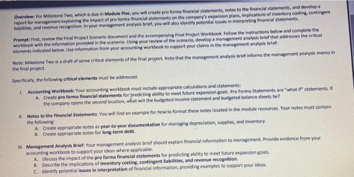  a Overview for Milestone Two, which is due in Module Flve,