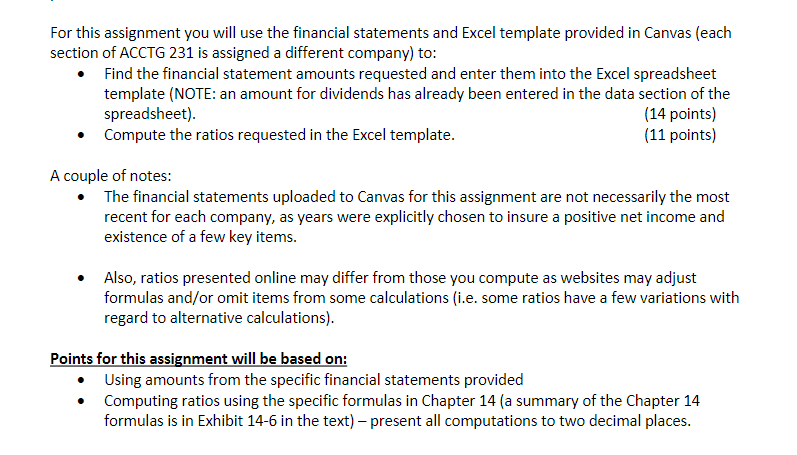 For this assignment you will use the financial statements and Excel