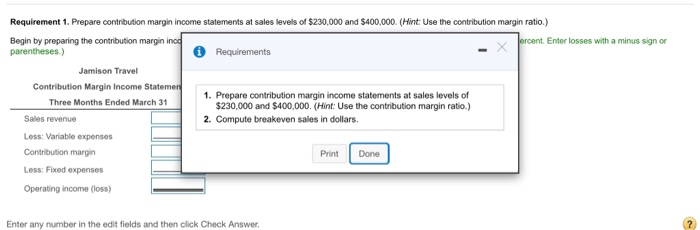 to view the income statement.) Jamison's relevant range is sales of between