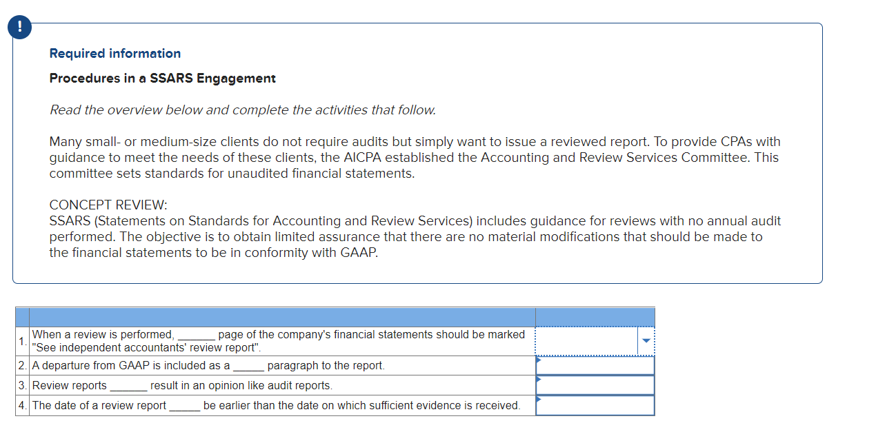 ! Required information Procedures in a SSARS Engagement Read the overview