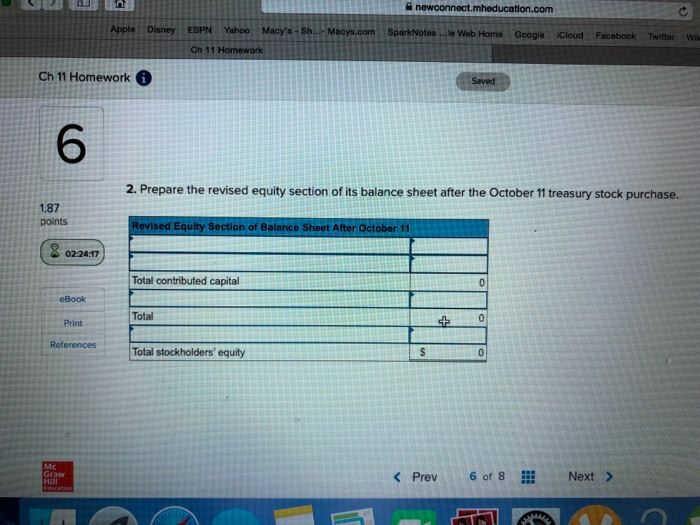 Exercise 11-10 Recording and reporting treasury stock transactions LO P3 On October