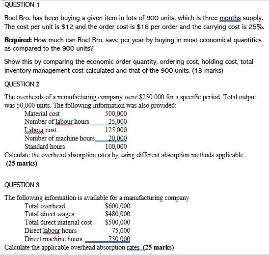 QUESTION 1 Roel Bro. has been buying a given item in lots