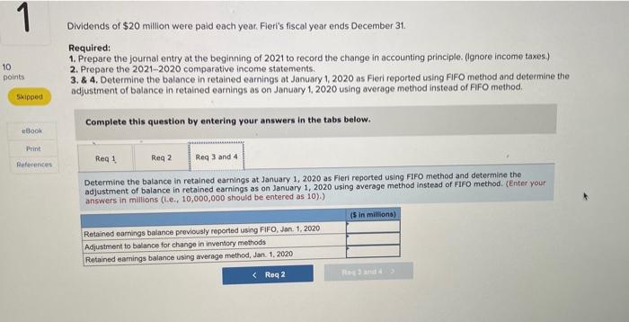 the beginning of 2021 Fier decided to change to the average method