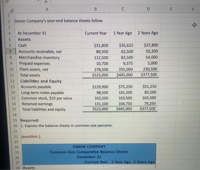 Explain how to do each one with excel Example: Cash (=B5+B10) 17
