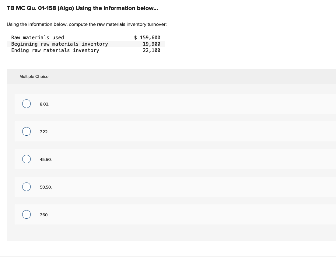 TB MC Qu. 01-158 (Algo) Using the information below... Using the