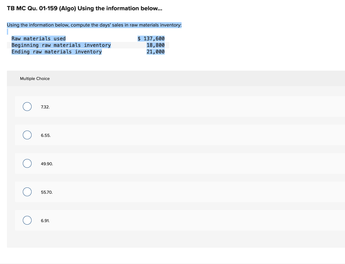  TB MC Qu. 01-159 (Algo) Using the information below... Using the