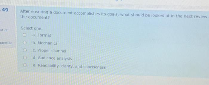  - 49 After ensuring a document accomplishes its goals, what should