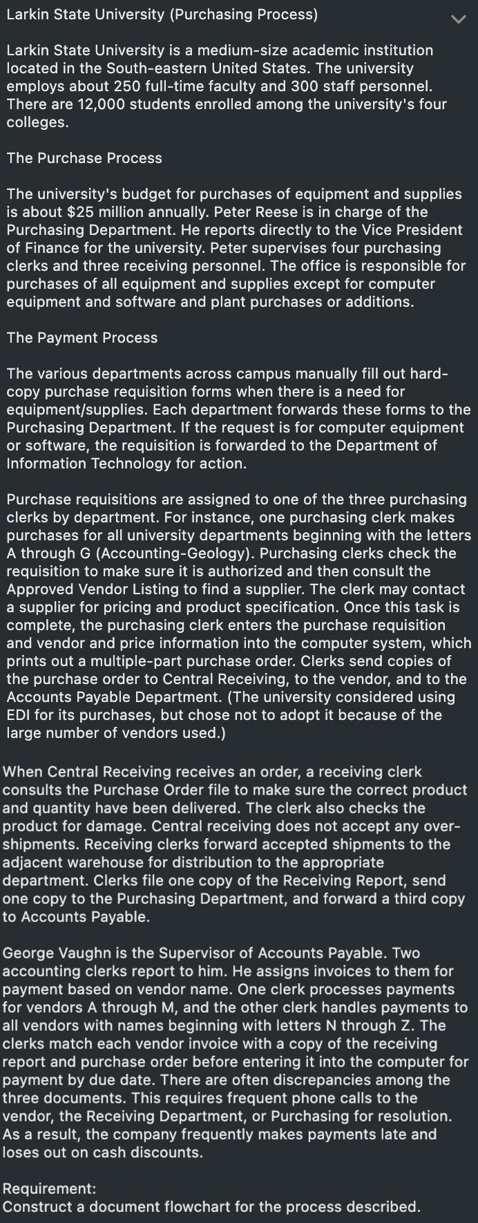 Larkin State University (Purchasing Process) Larkin State University is a medium-size