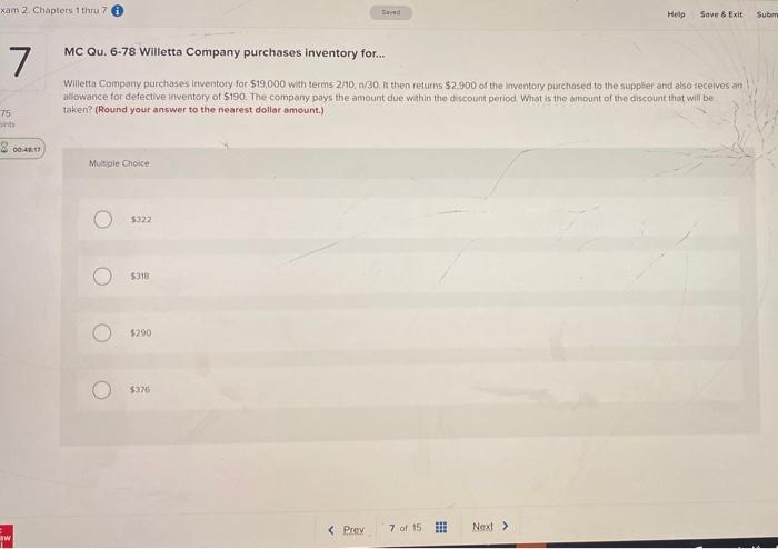  xam 2. Chapters 1 thru 7 Se Help Save & Exit