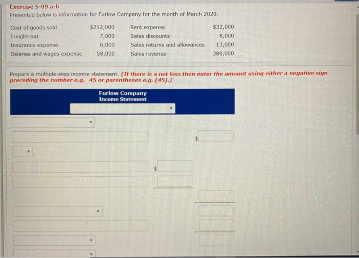 Thank you. thumbs up! Exercise 5-09 a-b Presented below is information for