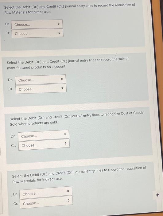  Select the Debit (Dr.) and Credit (Cr.) journal entry lines to