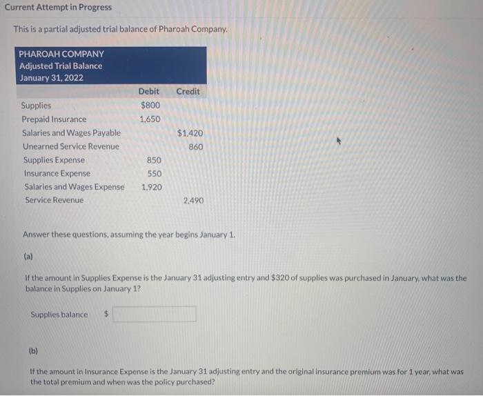 Current Attempt in Progress This is a partial adjusted trial balance