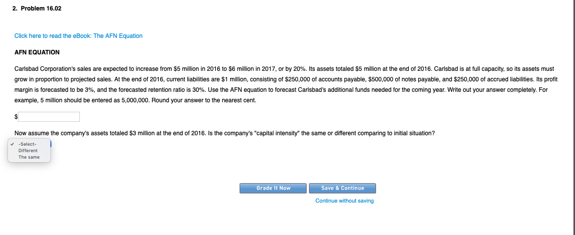  2. Problem 16.02 Click here to read the eBook: The AFN