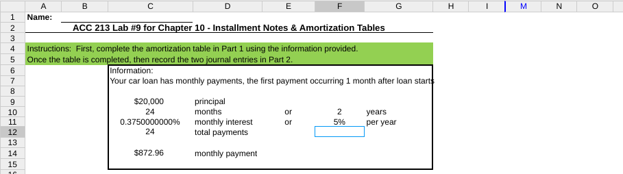 ACC 213 Lab #9 for Chapter 10 - Installment Notes & Amortization