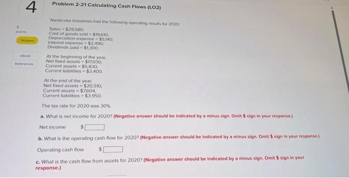  4 5 points Skipped eBook References Problem 2-21 Calculating Cash Flows