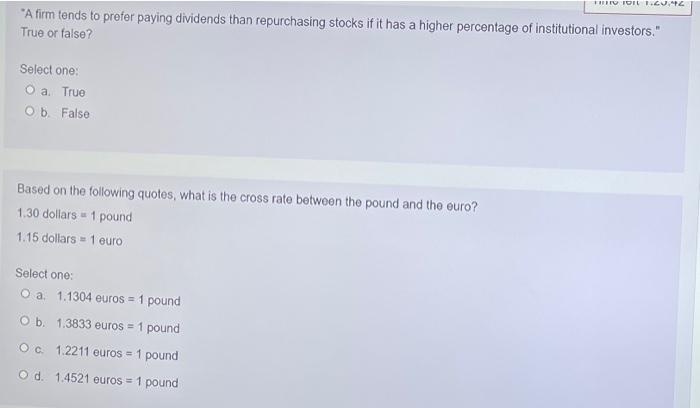 premium to repurchase the stock, that is, a stock price higher than