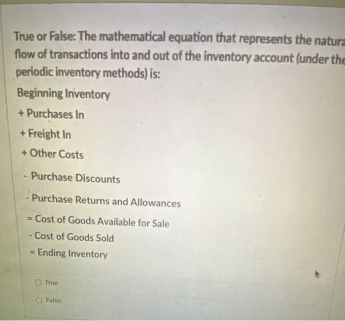 please help due in 20 minutes True or False: The mathematical equation