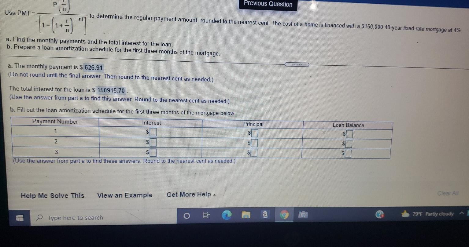 to the nearest dollar. Consider the following pair of mortgage loan options