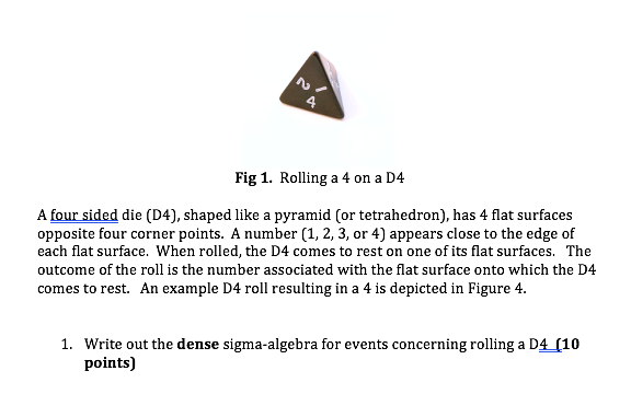 Fig 1. Rolling a 4 on a D4 A four sided