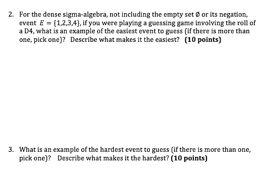 die (D4), shaped like a pyramid (or tetrahedron), has 4 flat surfaces