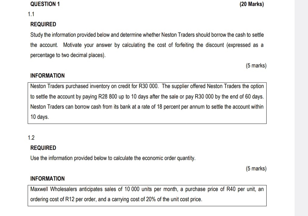  QUESTION 1 (20 Marks) 1.1 REQUIRED Study the information provided below