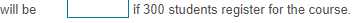 complete the course through self-study. Rouse would have to grade the course