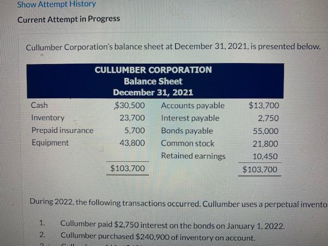  please help! Show Attempt History Current Attempt in Progress Cullumber Corporation's