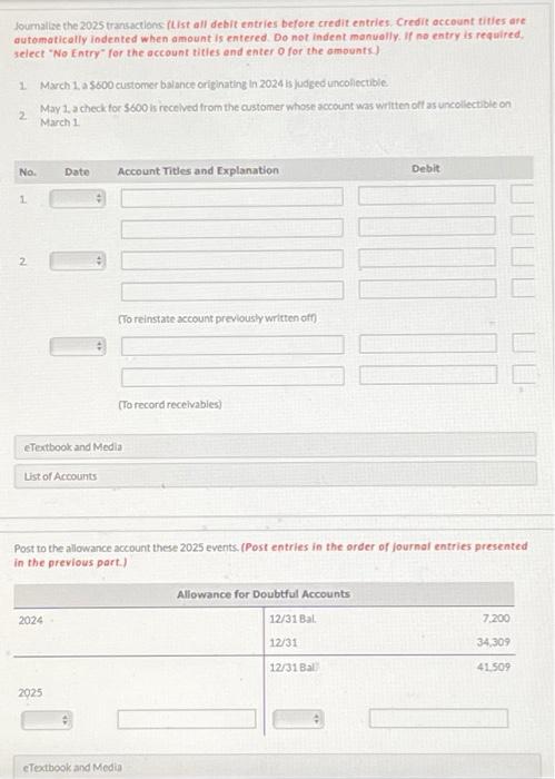Doubtful Accounts is a credit of $7,200. Journalize the adjusting entry for