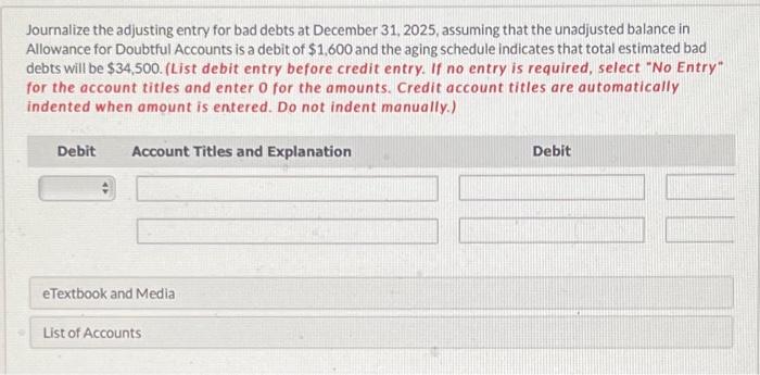 bad debts at December 31, 2024. (List debit entry before credit entry.