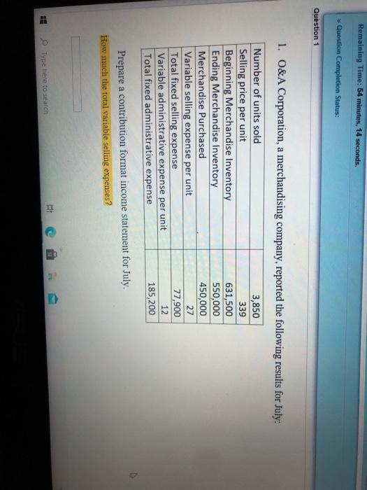  Remaining Time: 54 minutes, 14 seconds. Question Completion Status: Question 1