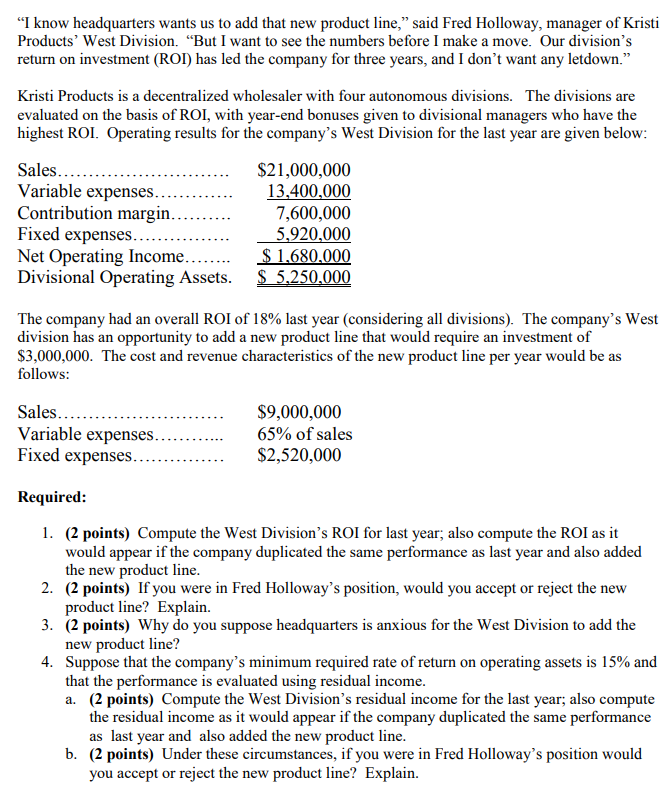  Please show thorough work for each step. Thanks. "I know headquarters