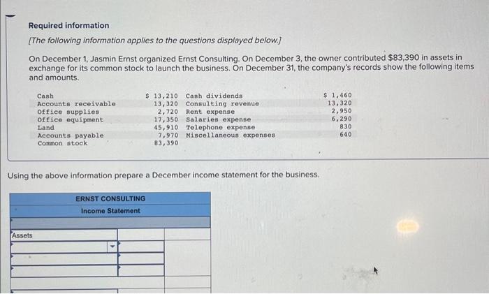 its one question with multiple parts. thank you Required information [The following