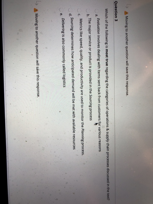  -> Moving to another question will save this response. Question 3