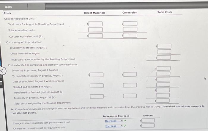 round your answers to Equivalent Units Equivalent Units Units Whole Units Direct