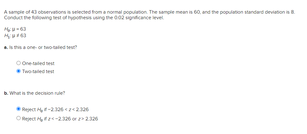  A sample of 43 observations is selected from a normal population.
