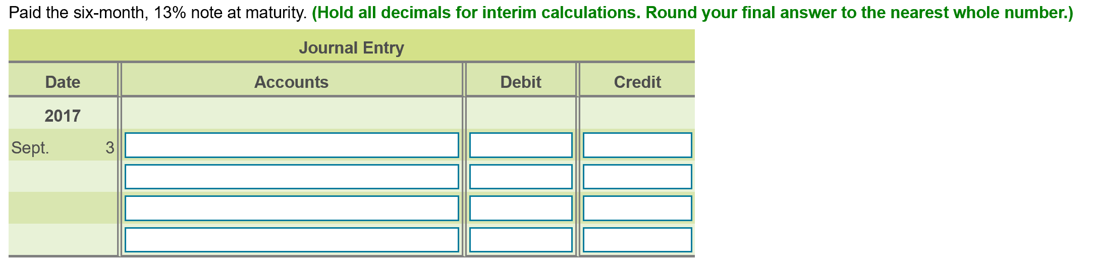 in a separate account from the long-term note payable. Journal Entry Date
