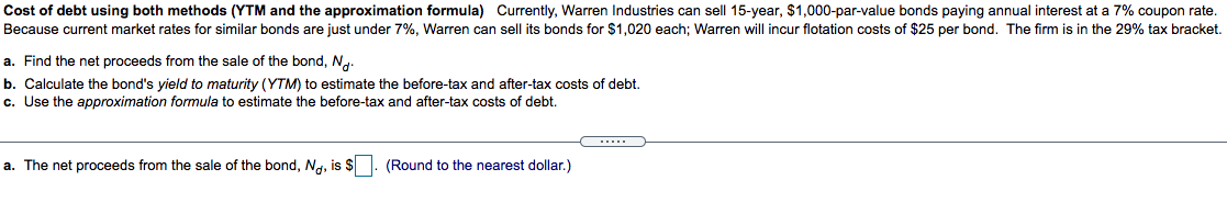 Cost of debt using both methods (YTM and the approximation formula)