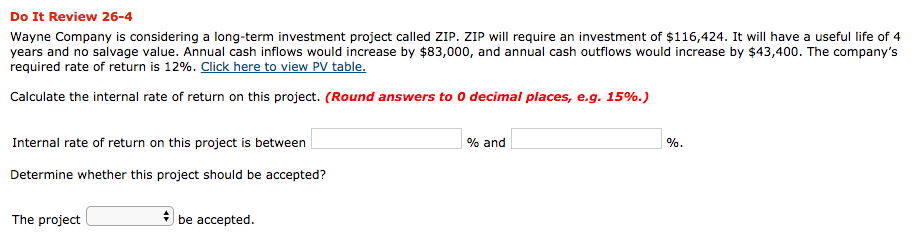 PV TABLE: Do It Review 26-4 Wayne Company is considering a