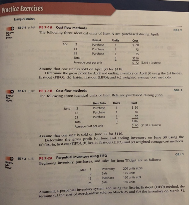  Practice Exercises Example Exercises PE 7-1A Cost flow methods EE 7-1