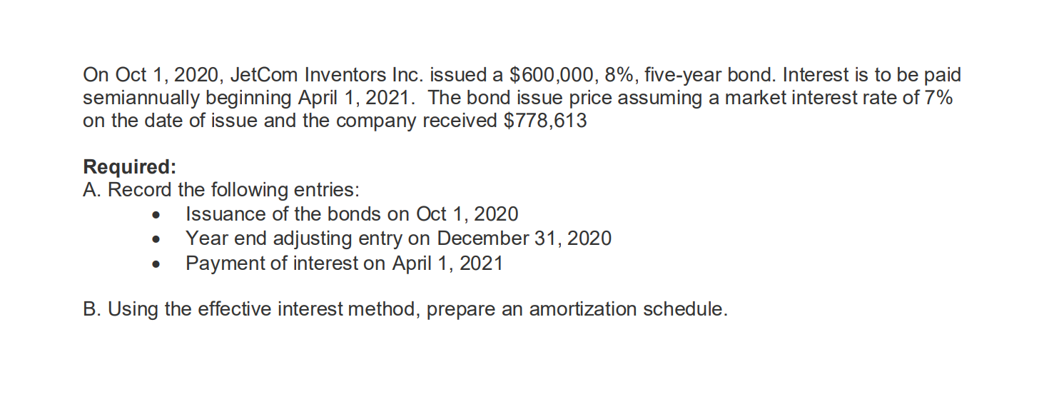  Correction in question - "the bond issue price assuming a market