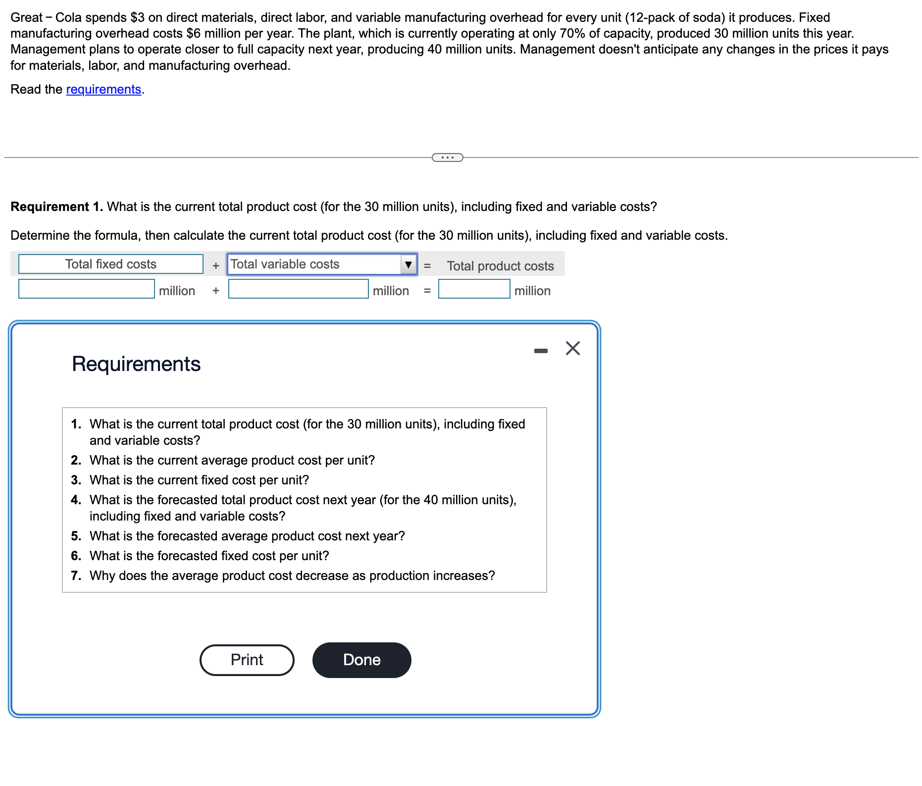 Great - Cola spends $3 on direct materials, direct labor, and