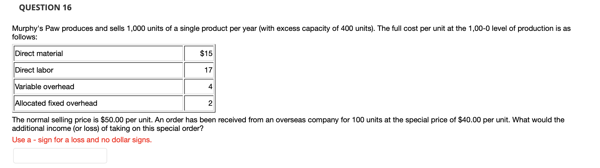 materials standard 2 pounds per unit @ $0.50/lb. Actual price paid $.75