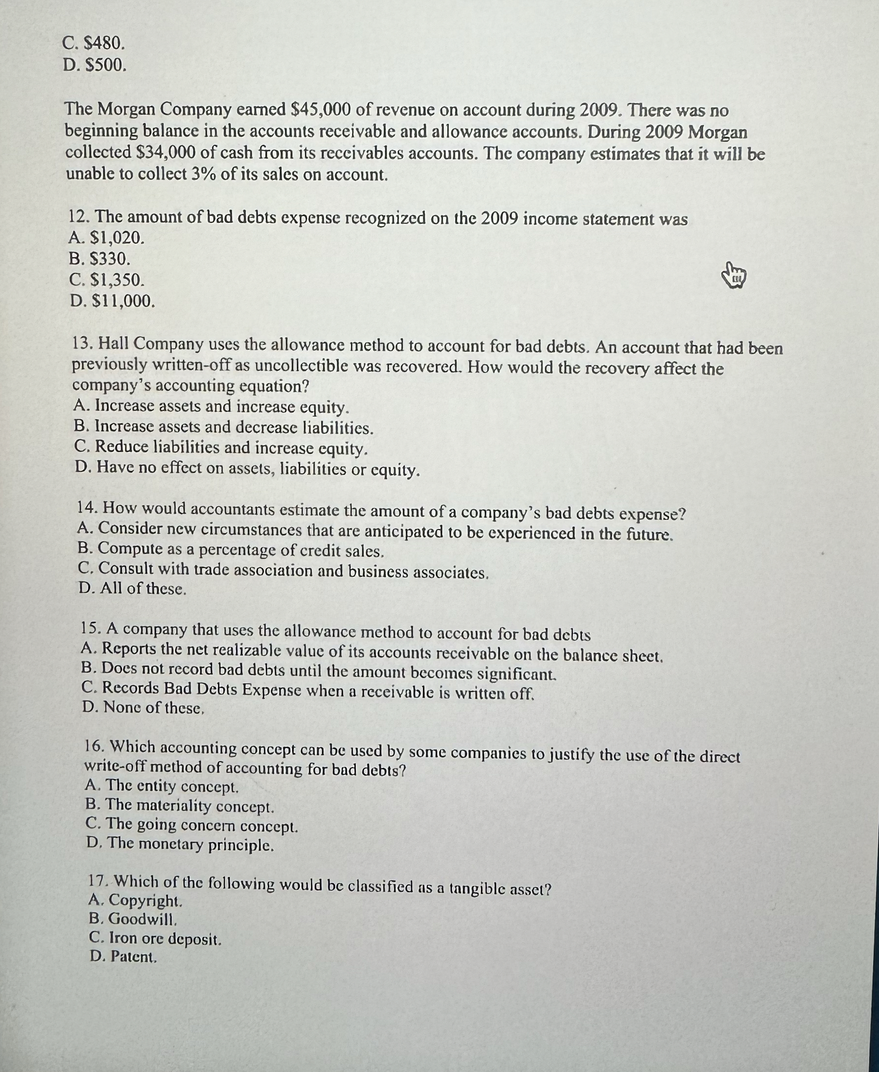  C. $480. D. $500. The Morgan Company earned $45,000 of revenue